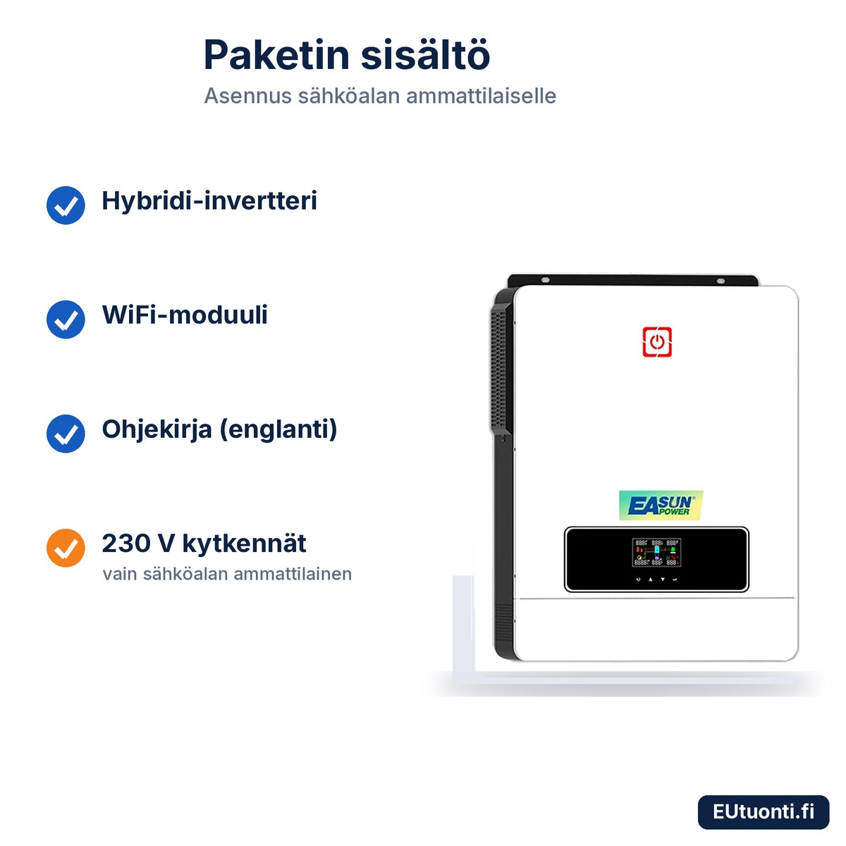 EASUN hybridi-invertteri 10,2 kW paketin sisältö
