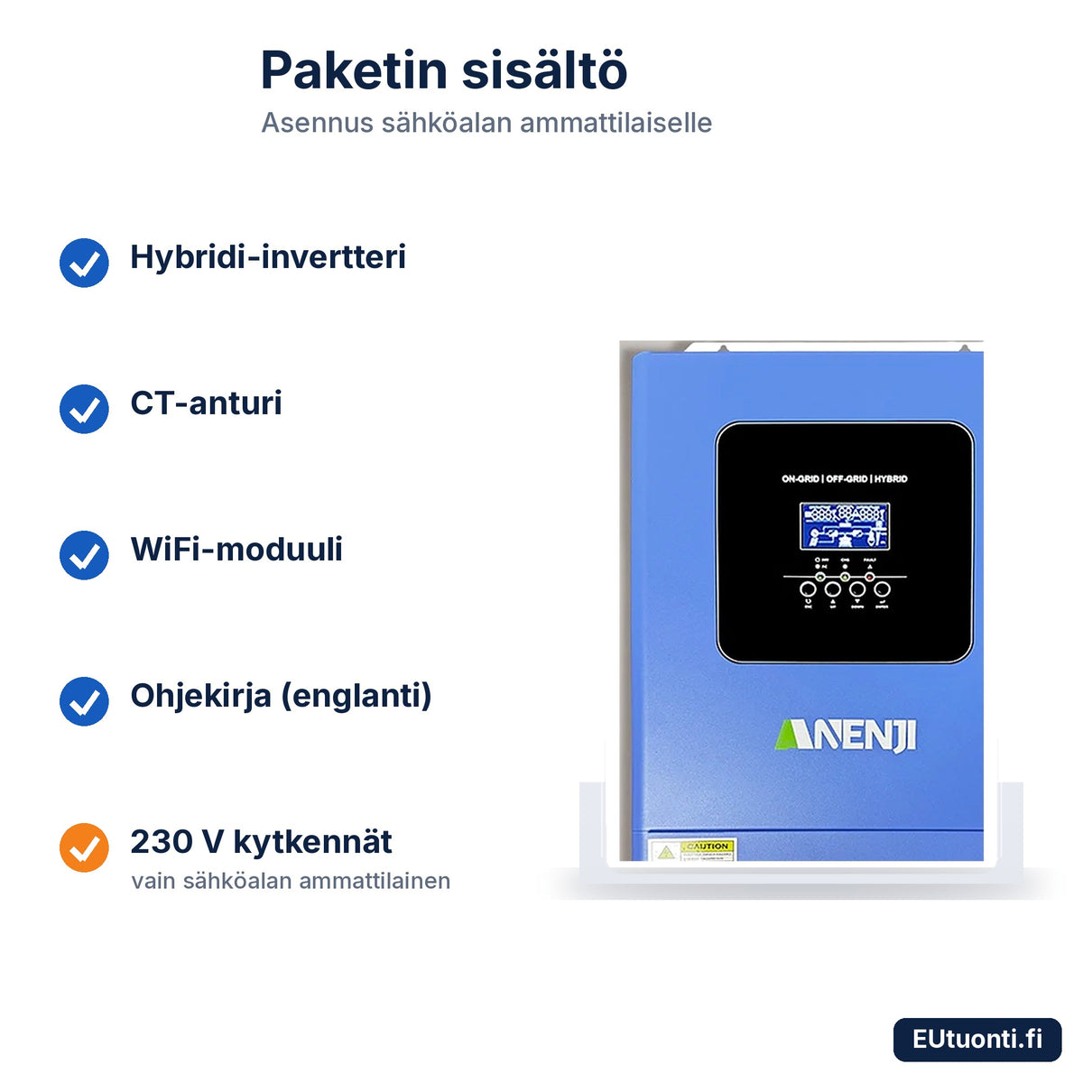 ANENJI hybridi-invertteri 6,2 kW paketin sisältö