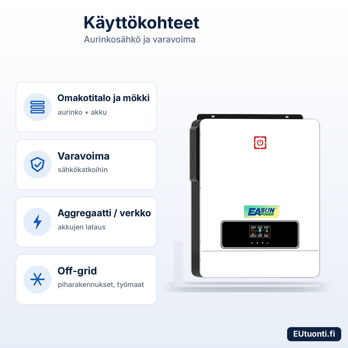 EASUN hybridi-invertteri 10,2 kW käyttökohteet