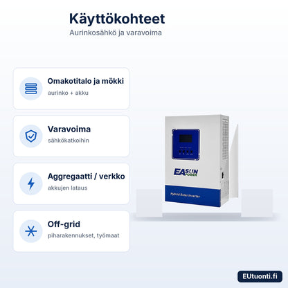 EASUN hybridi-invertteri 4 kW käyttökohteet