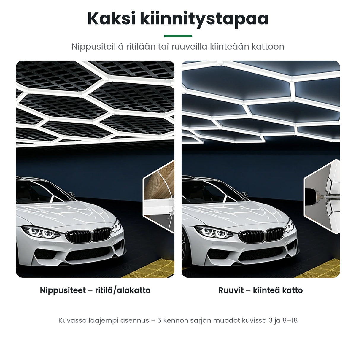 Hexagon LED-valaisimen kiinnitys nippusiteillä tai ruuveilla (kuvassa laajempi asennus)