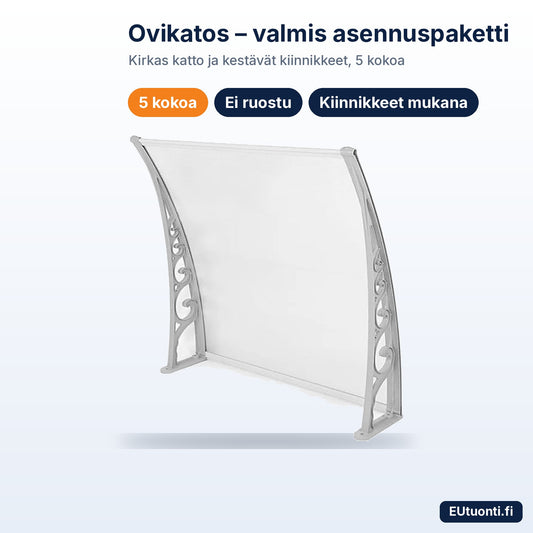 Ovikatos kirkkaalla katolla, valmis asennuspaketti