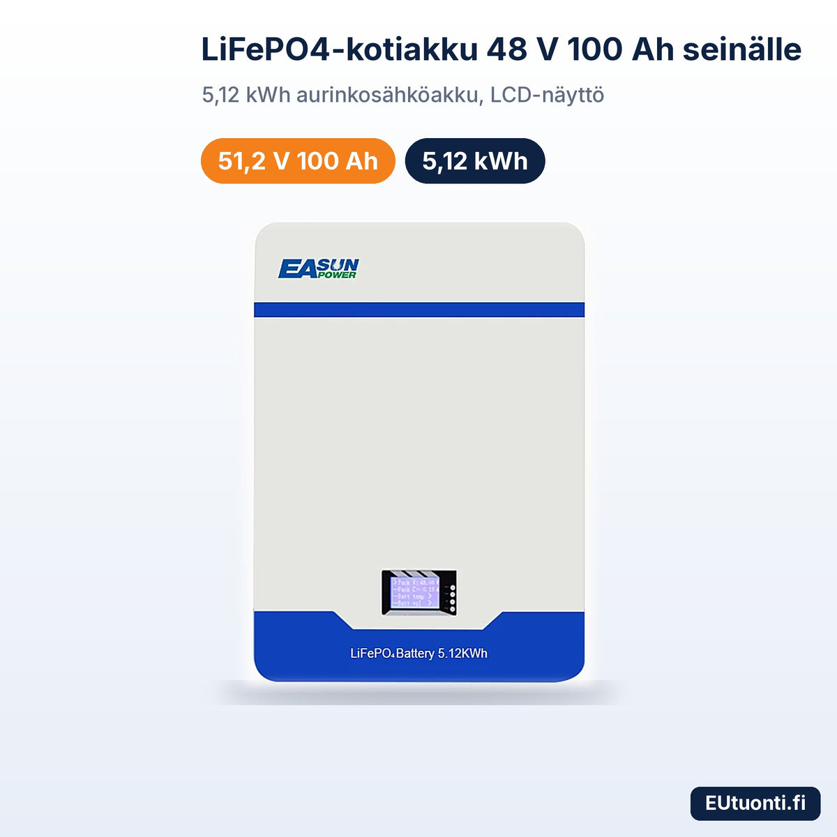 LiFePO4-kotiakku 48 V 100 Ah 5,12 kWh seinäasennus